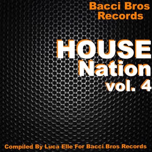 HOUSE Nation Vol. 4 - Selected By Luca Elle