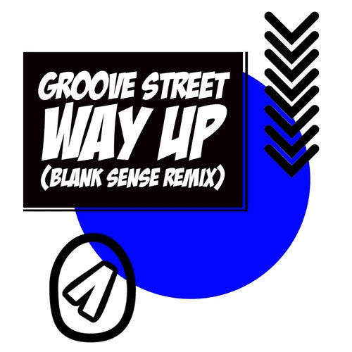 Cover art for Way Up (Blank Sense Remix)