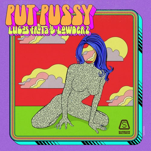 Put Pussy (Extended Vocal mix)