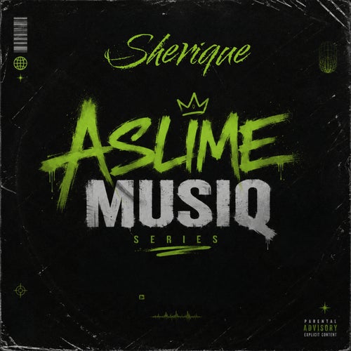 A Slime Musiq Series