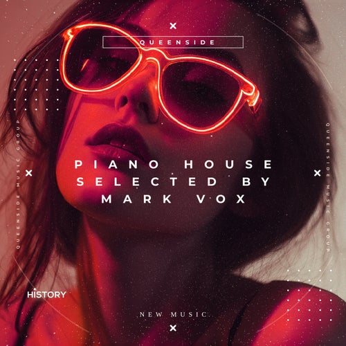 Piano House - Selected by Mark Vox