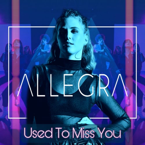 Used To Miss You