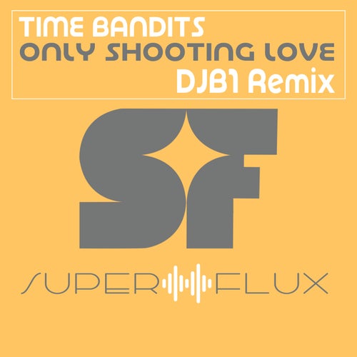 Only shooting love - Remix