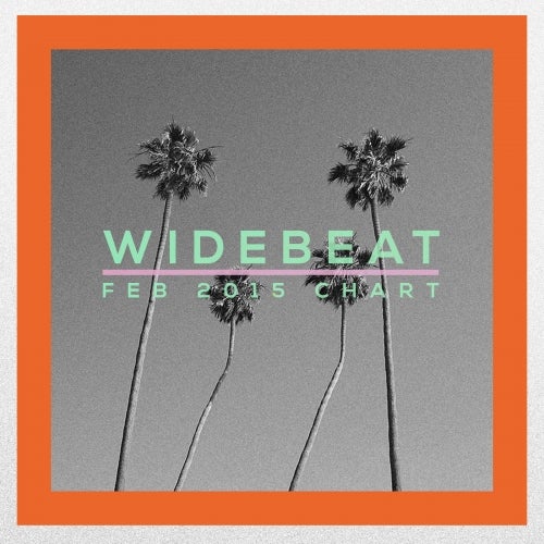 WIDEBEAT • FEBRUARY 2015 CHART