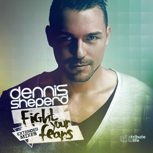 Fight Your Fears (Extended Mixes)