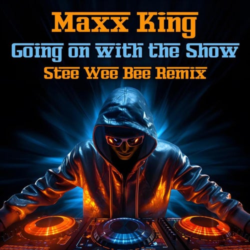 Going on with the Show (Stee Wee Bee Remix)
