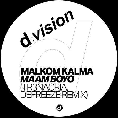 Maam Boyo (TR3NACRIA, DEFREEZE Extended Remix)