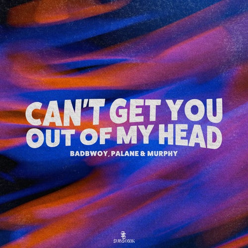 Can't Get You Out Of My Head