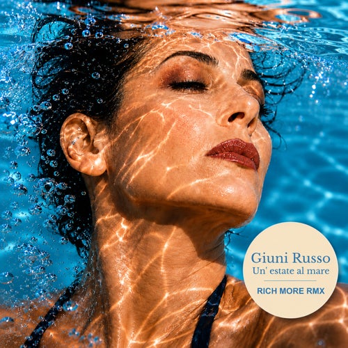 Un' Estate Al Mare (RICH MORE RMX)