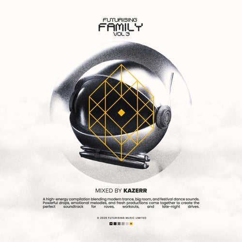 FUTURISING FAMILY, Vol. 3 Mixed By KAZERR