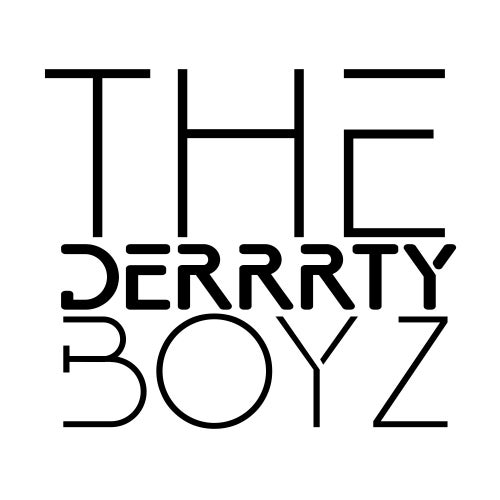 The Derrrty Boyz