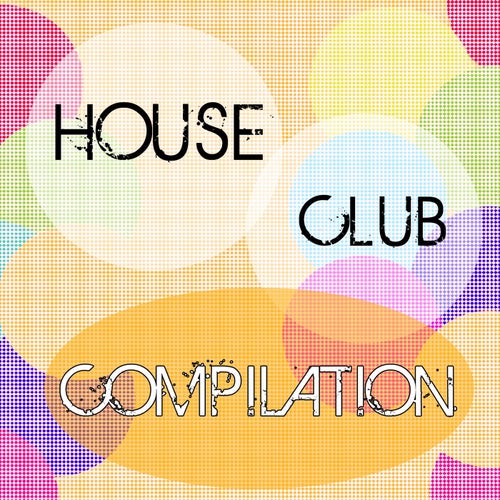 House Club Compilation