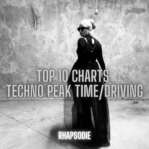 TOP 10 TECHNO PEAK TIME / DRIVING - DEC24