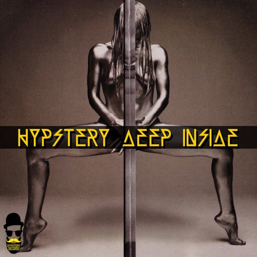 Hypstery Deep Inside