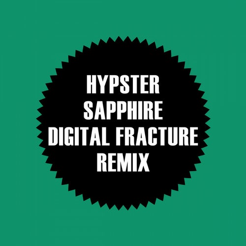 Sapphire (Digital Fracture Remix)