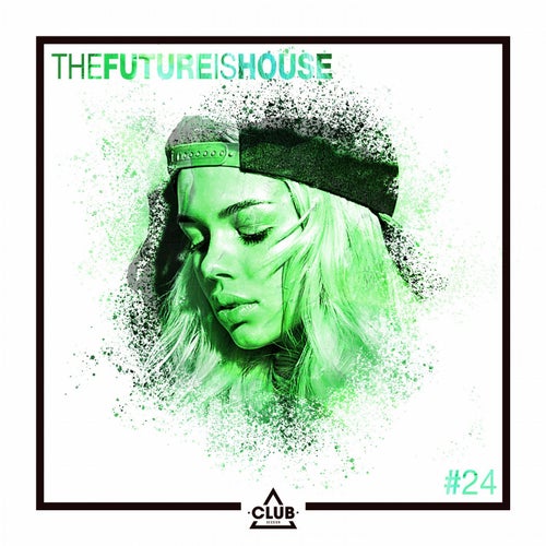 The Future is House #24