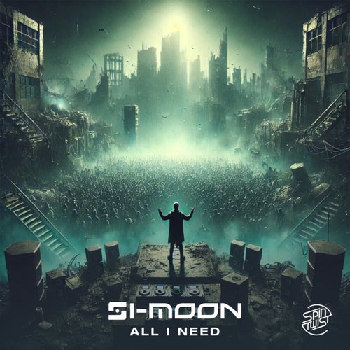 Si-Moon - All I Need (2024)