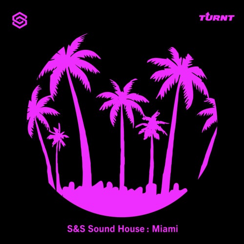 S&S Sound House: Miami