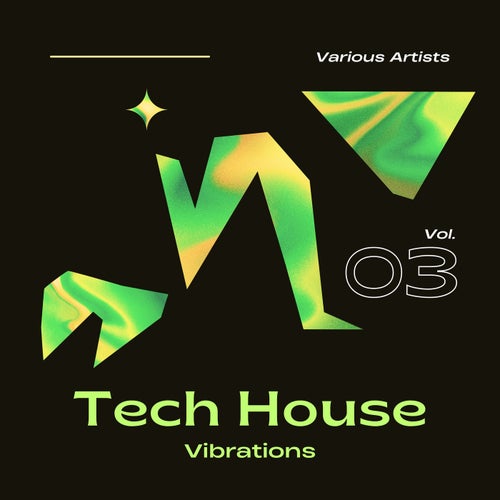 Tech House Vibrations, Vol. 3 (2025) - Tech House