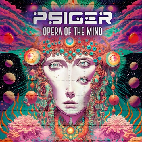  Psiger - Opera Of The Mind (2025) 