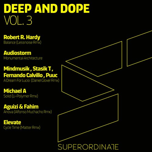 Deep and Dope, Vol. 3