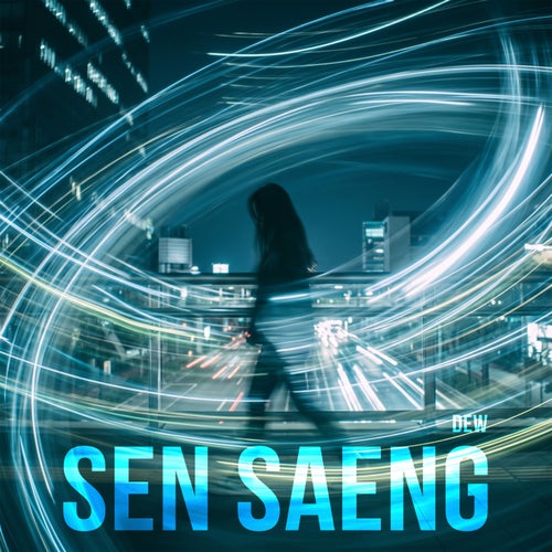 Sen Saeng