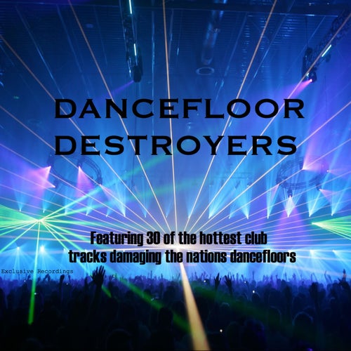 Cover art for Dancefloor Destroyers