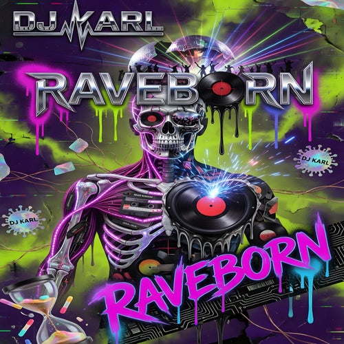 RaveBorn