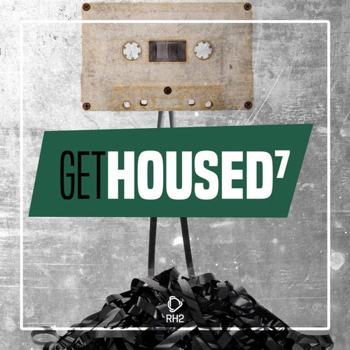 Get Housed Vol. 7