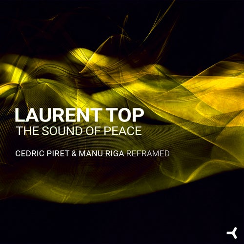 The Sound Of Peace (Cedric Piret & Manu Riga Reframed)