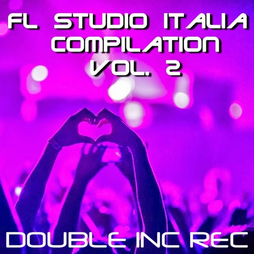 FL Studio Italia Compilation, Vol. 2