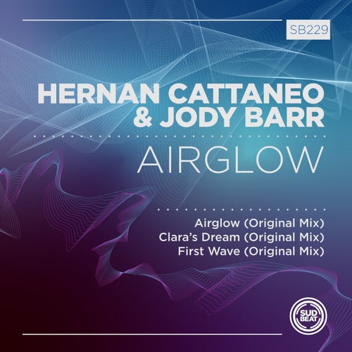  Hernan Cattaneo, Jody Barr - Airglow (2023) 