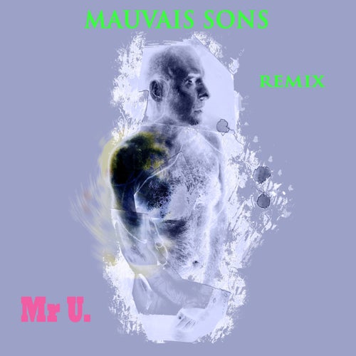 Mauvais sons (Red Irving remix)