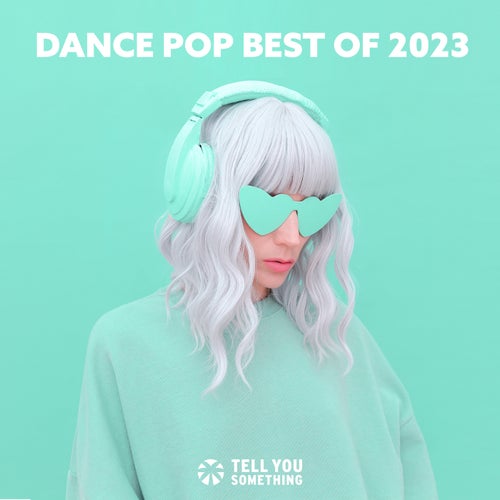 Dance Pop Best of 2023