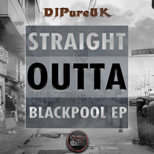 Straight Outta Blackpool