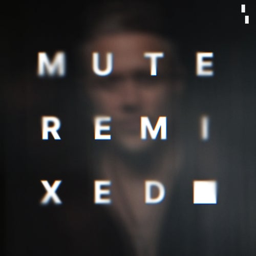 MUTE - Remixed