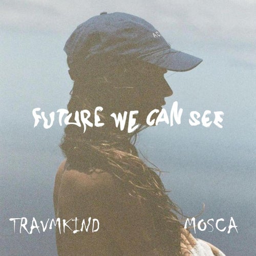 FUTURE WE CAN SEE