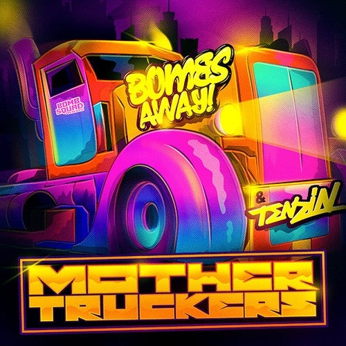 BOMBS AWAY 'MOTHERTRUCKERS' BOUNCE CHART