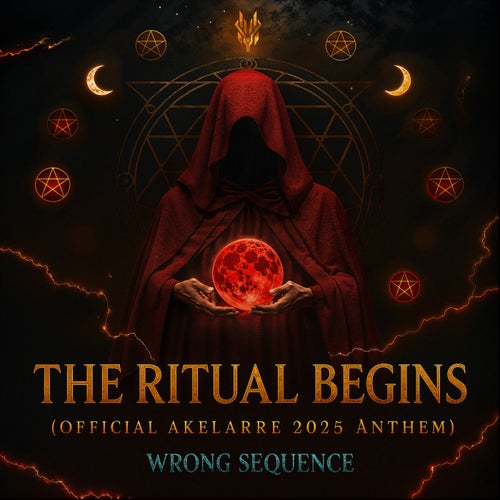 The Ritual Begins (Official Akelarre 2025 Anthem) ((Extended Mix))