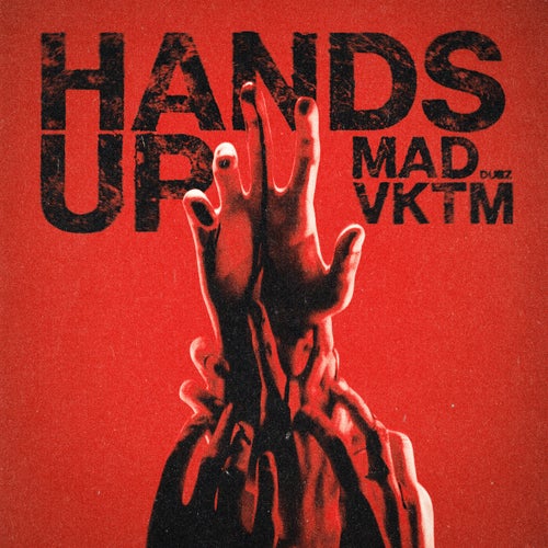 HANDS UP