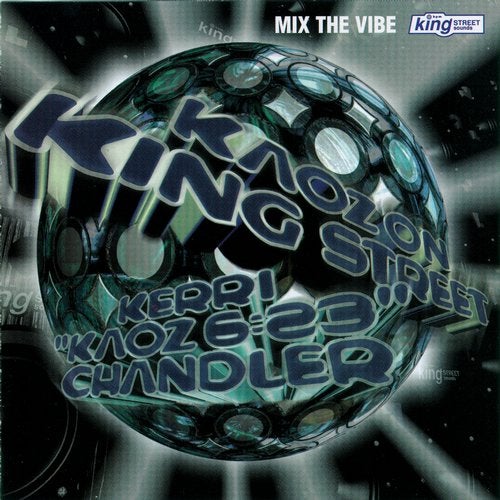 Cover art for Mix The Vibe: Kaoz On King Street