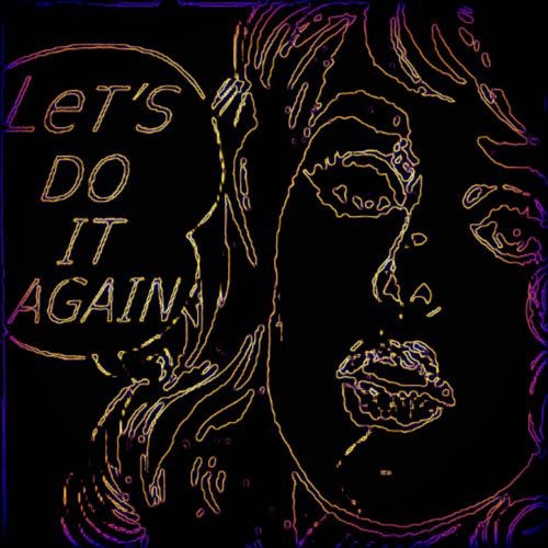 Lets Do It Again