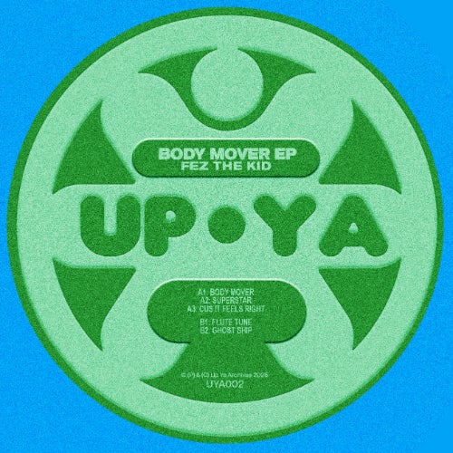 Fez The Kid's 'Body Mover' Chart