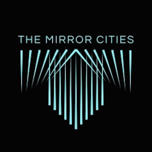 The Mirror Cities
