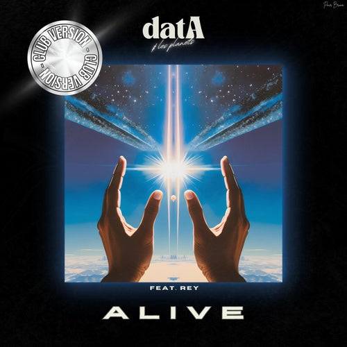 Alive (feat. Rey) [Club Version]