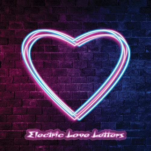 Electric Love Letters