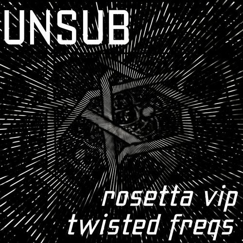 Rosetta VIP / Twisted Freqs