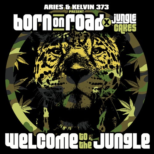 Aries & Kelvin 373 present Born On Road x Jungle Cakes - Welcome To The Jungle [JC115]