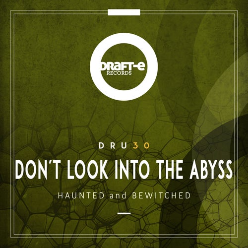 Don´t Look into the Abyss