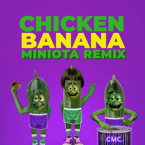 Chicken Banana (Miniota Remix)